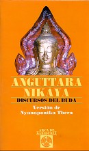 ampliar la portada de Anguttara Nikaya en otra ventana Portada de :: Anguttara Nikaya :: pulsa para ampliar
