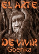 ampliar la portada de El Arte de Vivir: Meditación Vipassana en otra ventana Portada de :: El Arte de Vivir: Meditación Vipassana :: pulsa para ampliar