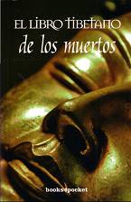 ampliar la portada de El Libro Tibetano de los Muertos - Bardo Thodol en otra ventana Portada de :: El Libro Tibetano de los Muertos - Bardo Thodol :: pulsa para ampliar