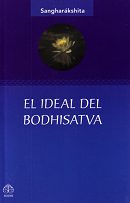 ampliar la portada de El Ideal del Bodhisattva en otra ventana Portada de :: El Ideal del Bodhisattva :: pulsa para ampliar