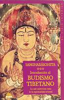 ampliar la portada de Introducción al Budismo Tibetano en otra ventana Portada de :: Introducción al Budismo Tibetano :: pulsa para ampliar