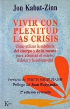 ampliar la portada de Vivir con Plenitud las Crisis en otra ventana Portada de :: Vivir con Plenitud las Crisis :: pulsa para ampliar