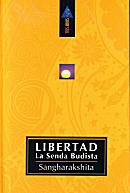 ampliar la portada de Libertad. La Senda Budista en otra ventana Portada de :: Libertad. La Senda Budista :: pulsa para ampliar