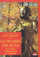 ampliar la portada de La Palabra del Buda, Los textos fundamentales del budismo en otra ventana Portada de :: La Palabra del Buda, Los textos fundamentales del budismo :: pulsa para ampliar
