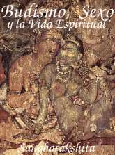 ampliar la portada de El Budismo, el Sexo y la Vida Espiritual en otra ventana Portada de :: El Budismo, el Sexo y la Vida Espiritual :: pulsa para ampliar