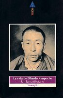 ampliar la portada de La Vida de Dhardo Rimpoche en otra ventana Portada de :: La Vida de Dhardo Rimpoche :: pulsa para ampliar